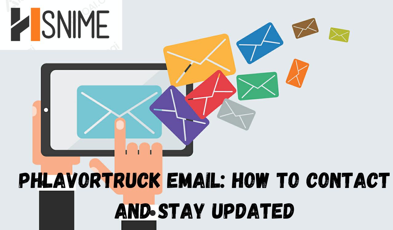 Phlavortruck Email: How to Contact and Stay Updated